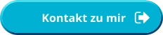 Kontakt zu mir           Kontakt zu mir